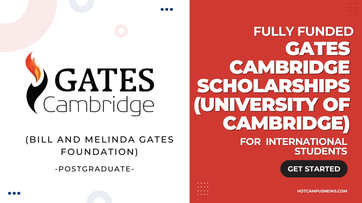 Gates Cambridge Scholarships (University of Cambridge) For International Students