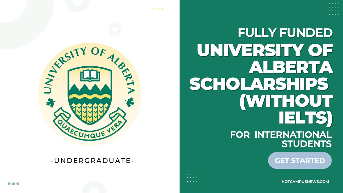 University Of Alberta Scholarships For International Students