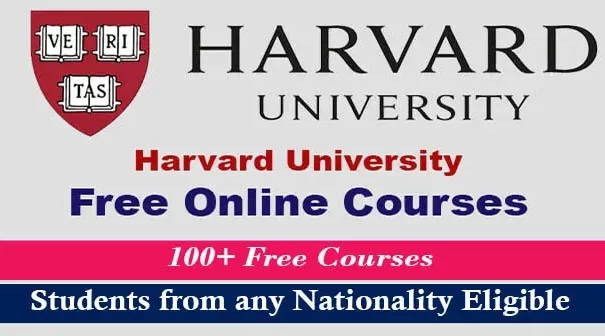 10 Free Online Courses You Can Study In Harvard University