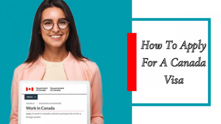 The Complete Guide To Applying For A Canadian Visa Scholarships And Jobs 0657