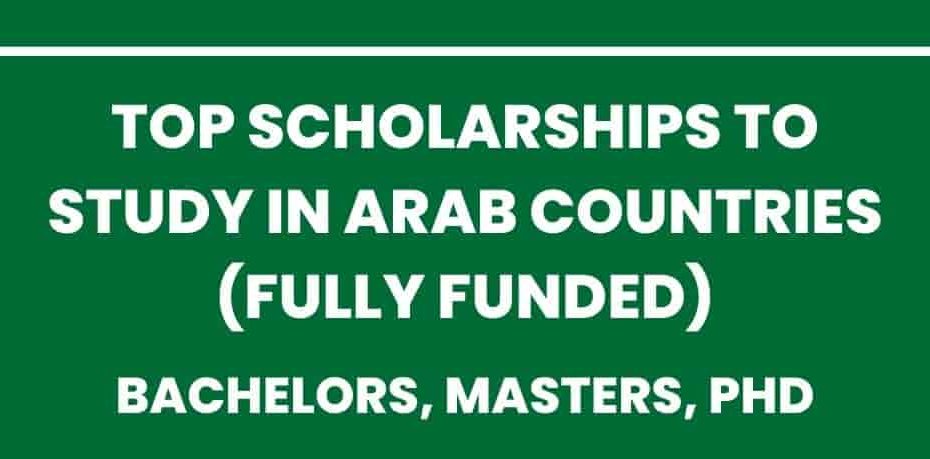 Scholarships for International Students in Arab Countries