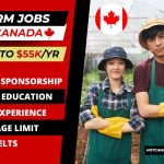 Agriculture (Farms) Jobs in Canada with Visa Sponsorship Available Now - No Age Limit!