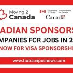 Companies in Canada Offering Visa Sponsorship